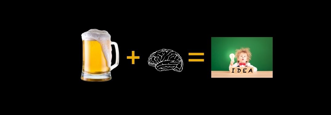 Black Background with Beer Graphic, Plus Sign, Brain Graphic, Equals Sign and Kid with Light Bulb and Idea Text